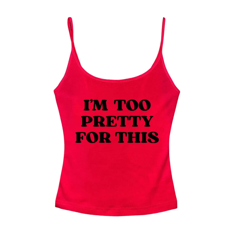 Too Pretty Tee