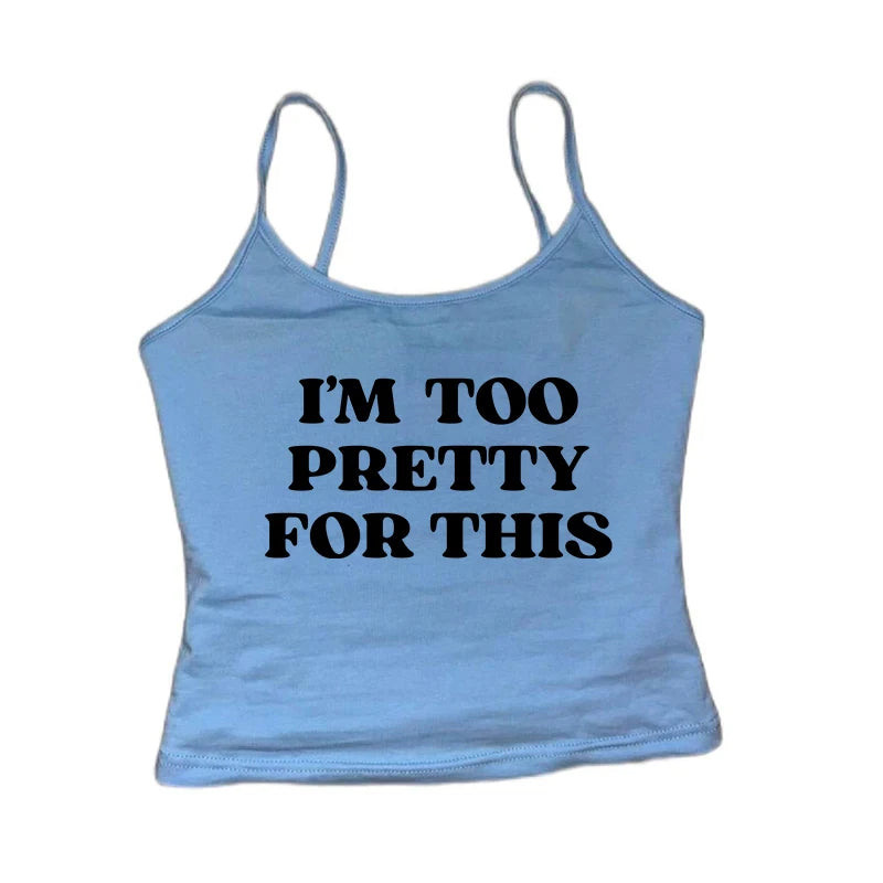 Too Pretty Tee