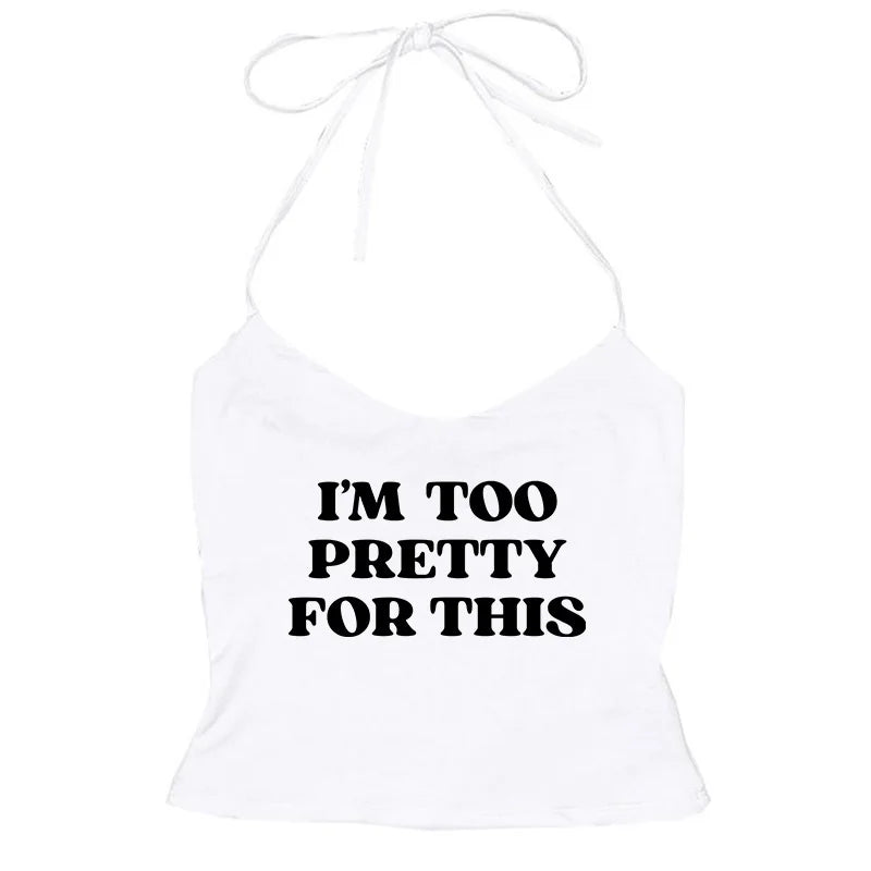 Too Pretty Tee